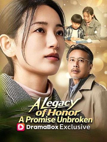 A Legacy of Honor, A Promise Unbroken