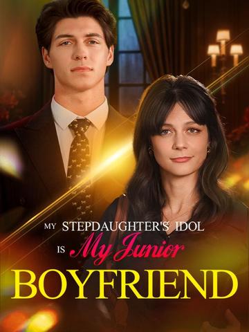 My Stepdaughter's Idol is My Junior Boyfriend