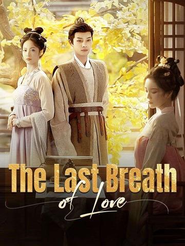 The Last Breath of Love(DUBBED)