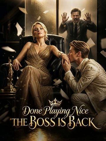 Done Playing Nice The Boss Is Back