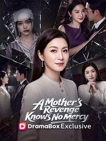 A Mother's Revenge Knows No Mercy