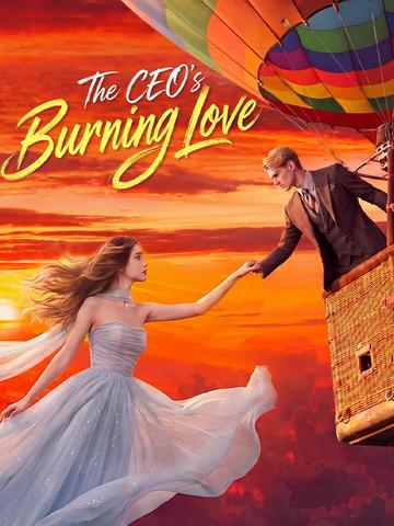 The CEO's Burning Love