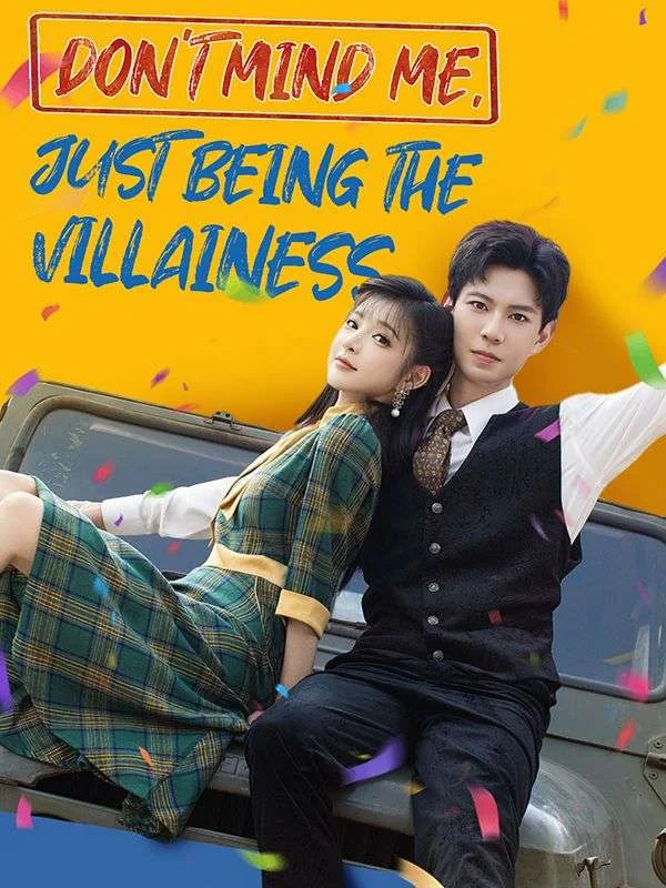 Don't Mind Me, Just Being the Villainess