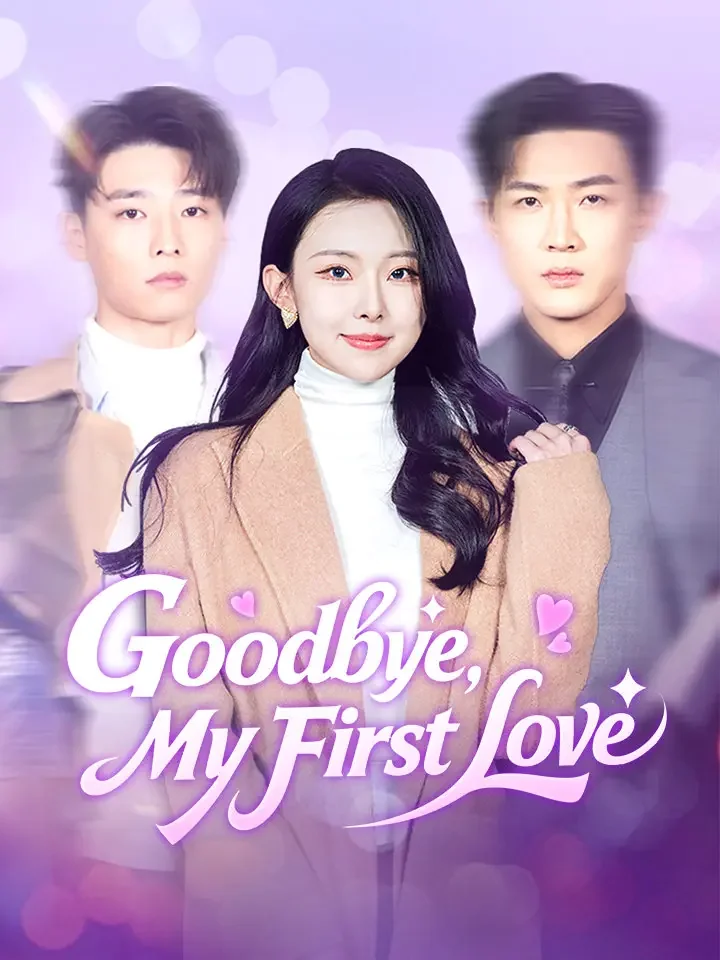 Goodbye, My First Love