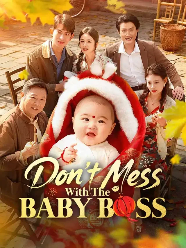 Don't Mess With The Baby Boss