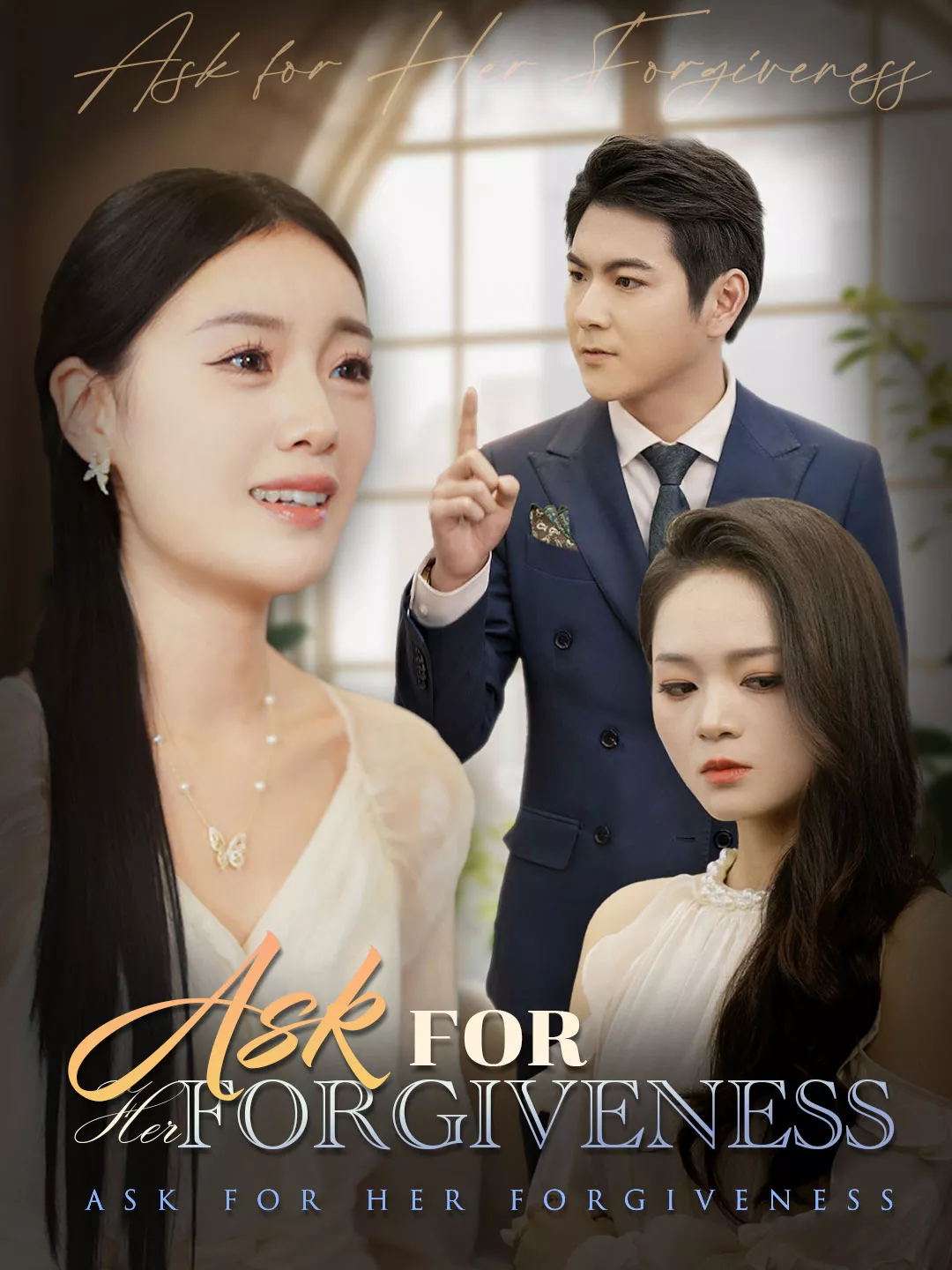 Ask for Her Forgiveness