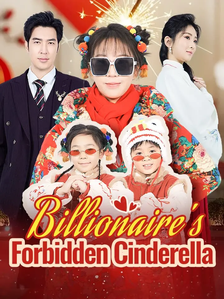 Billionaire's Forbidden Cinderella Chinese Drama ENG Dubbed Full 66 Episodes - MoboReels