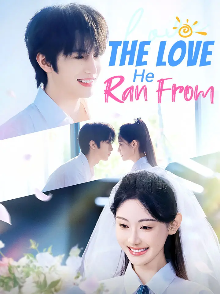 The Love He Ran From Chinese Drama Full 60 Episodes - MoboReels