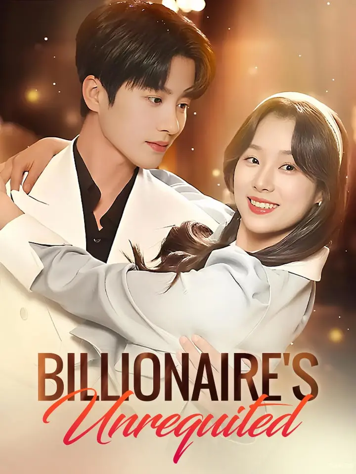 Billionaire's Unrequited Chinese Drama ENG Dubbed Full 88 Episodes - MoboReels