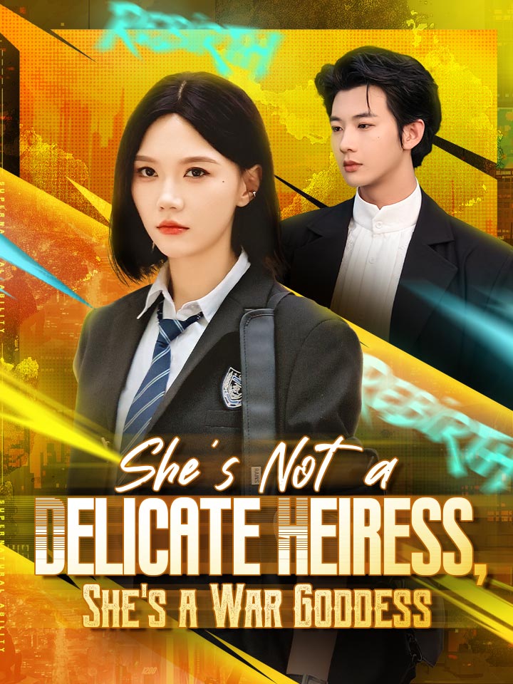 She's Not a Delicate Heiress, She's a War Goddess Chinese Drama Full 70 Episodes - MoboReels